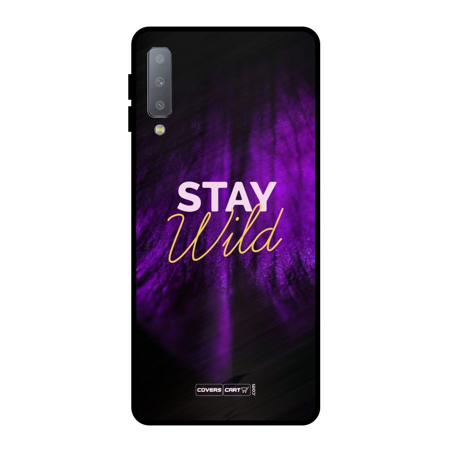 Stay Wild Metal Back Case for Galaxy A7 (2018)