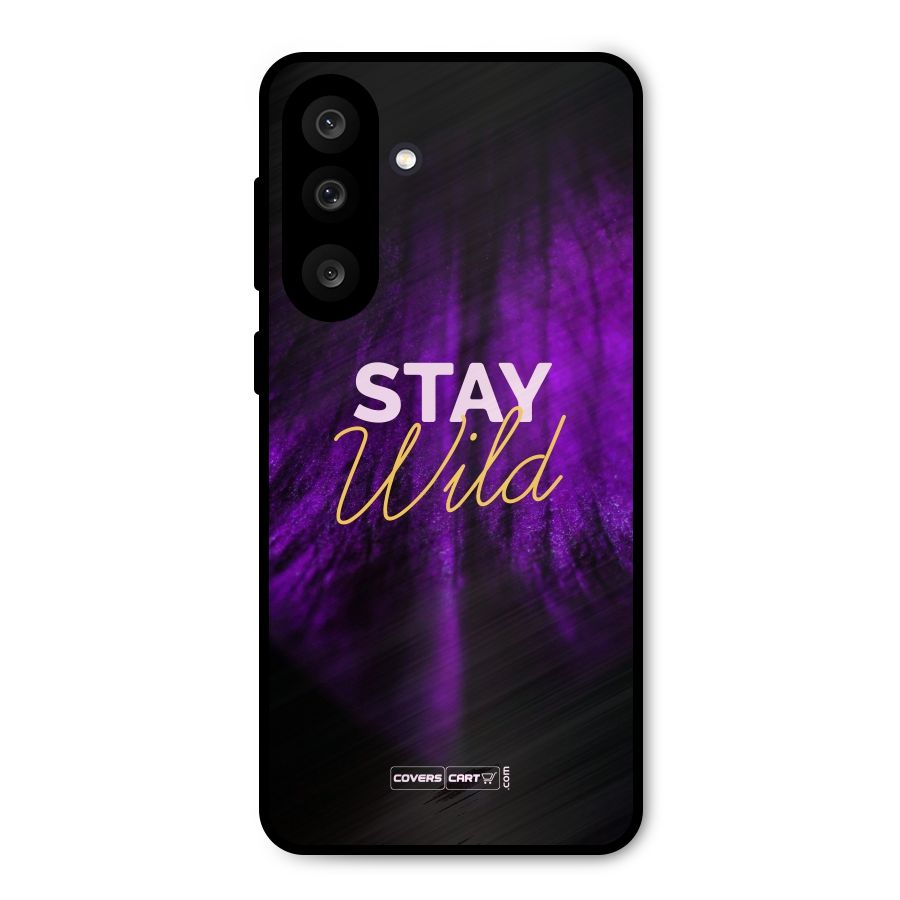 Stay Wild Metal Back Case for Galaxy M56