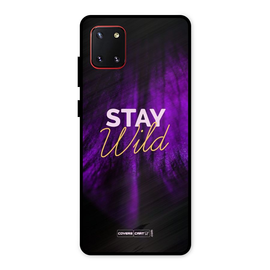 Stay Wild Metal Back Case for Galaxy Note 10 Lite