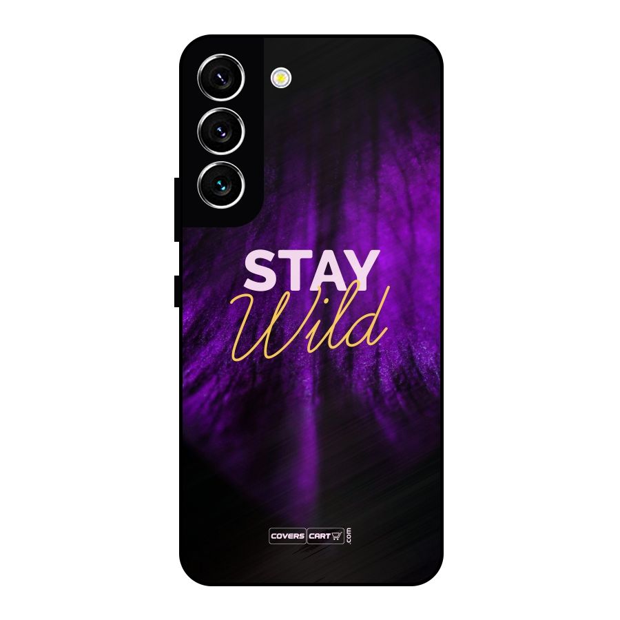 Stay Wild Metal Back Case for Galaxy S22 5G