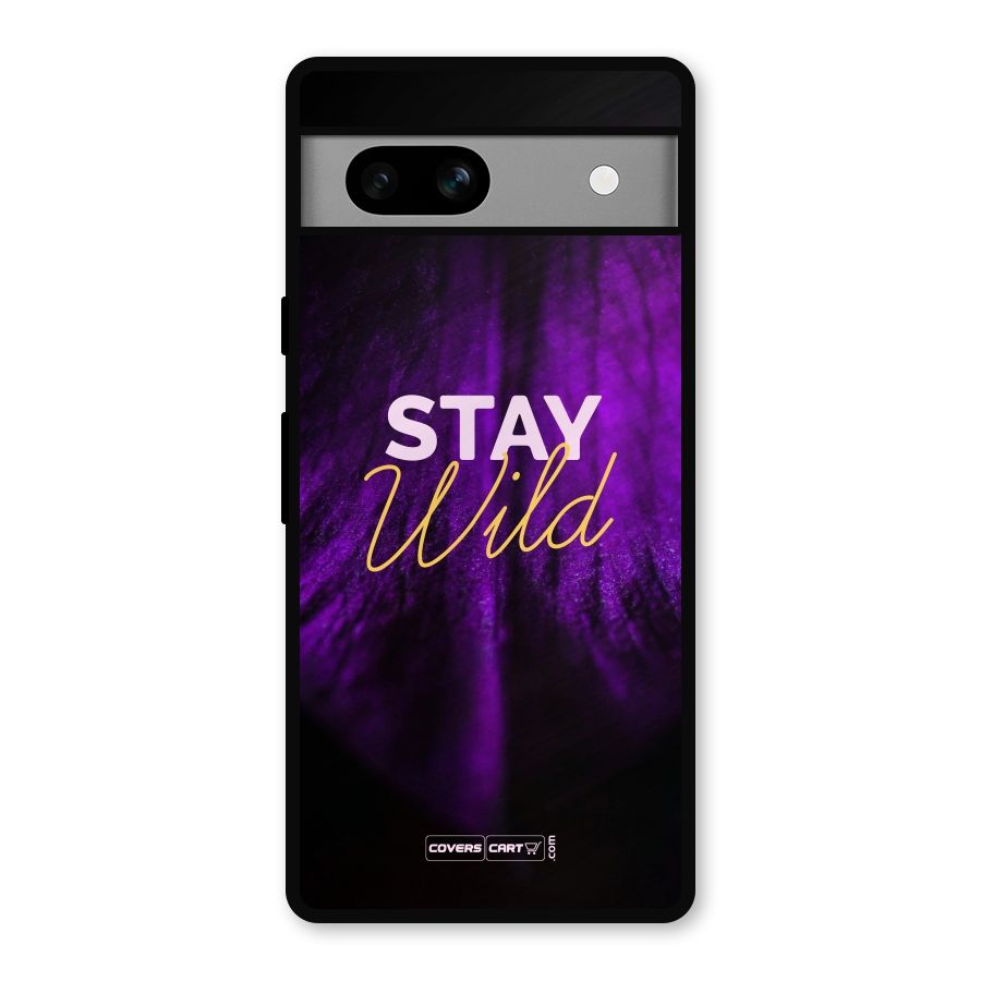 Stay Wild Metal Back Case for Google Pixel 7a