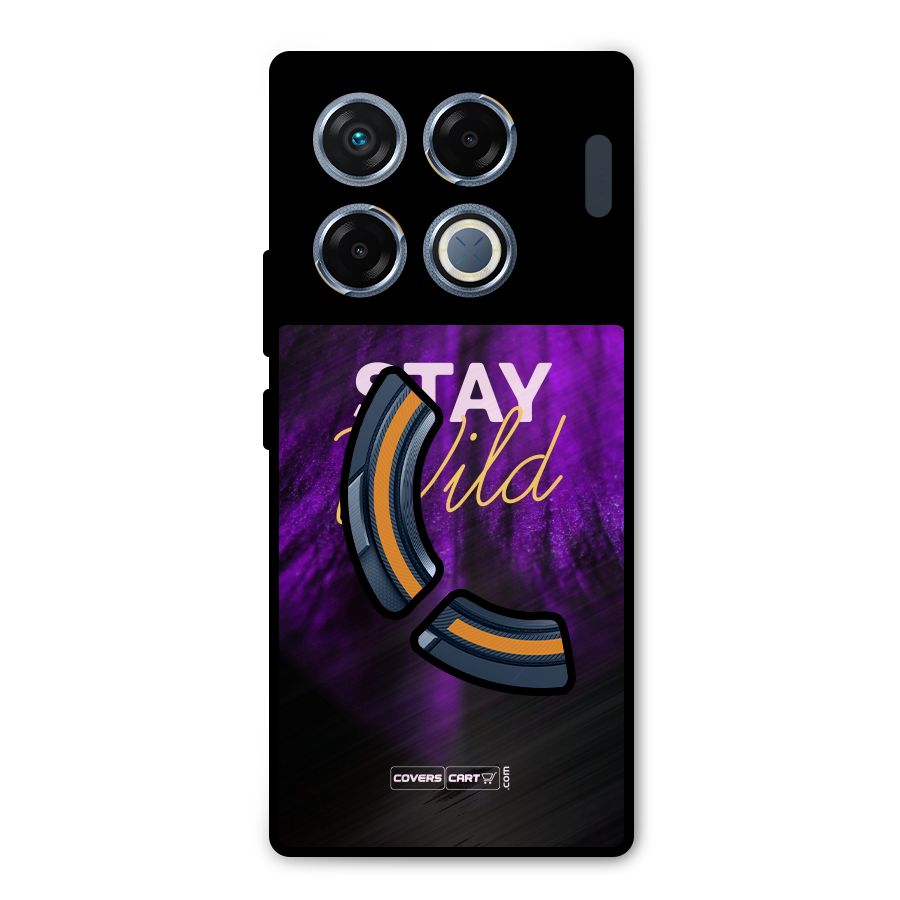 Stay Wild Metal Back Case for Infinix GT 20 Pro