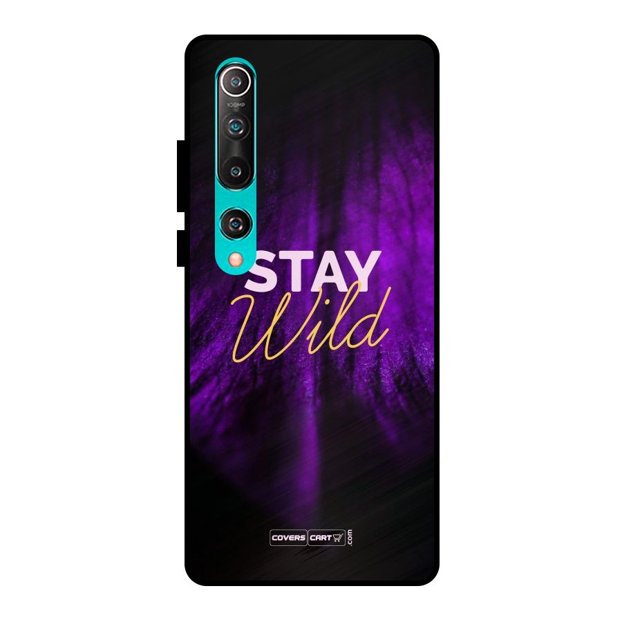 Stay Wild Metal Back Case for Mi 10