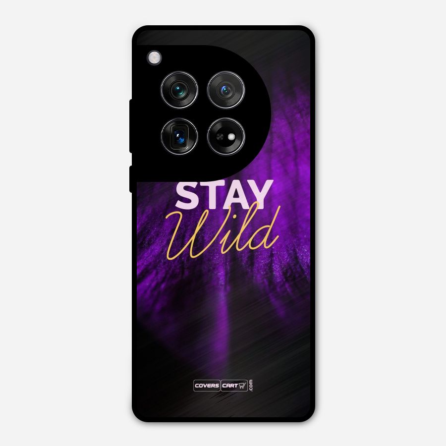 Stay Wild Metal Back Case for OnePlus 12