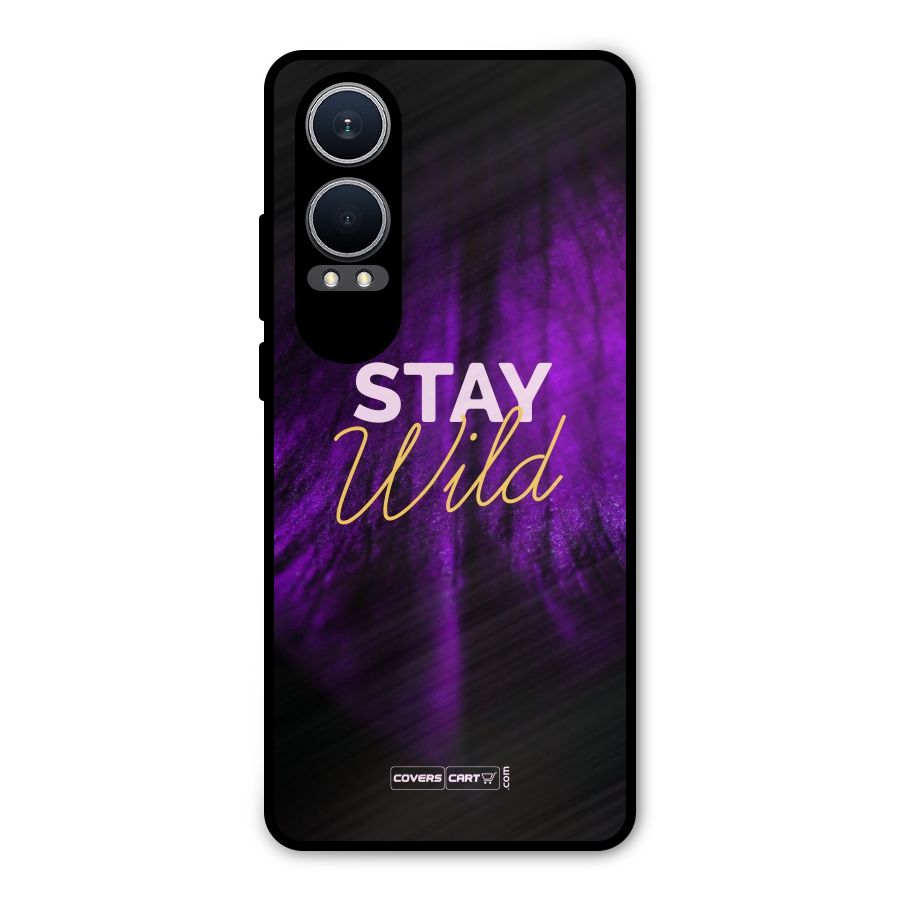 Stay Wild Metal Back Case for OnePlus Nord CE4 Lite