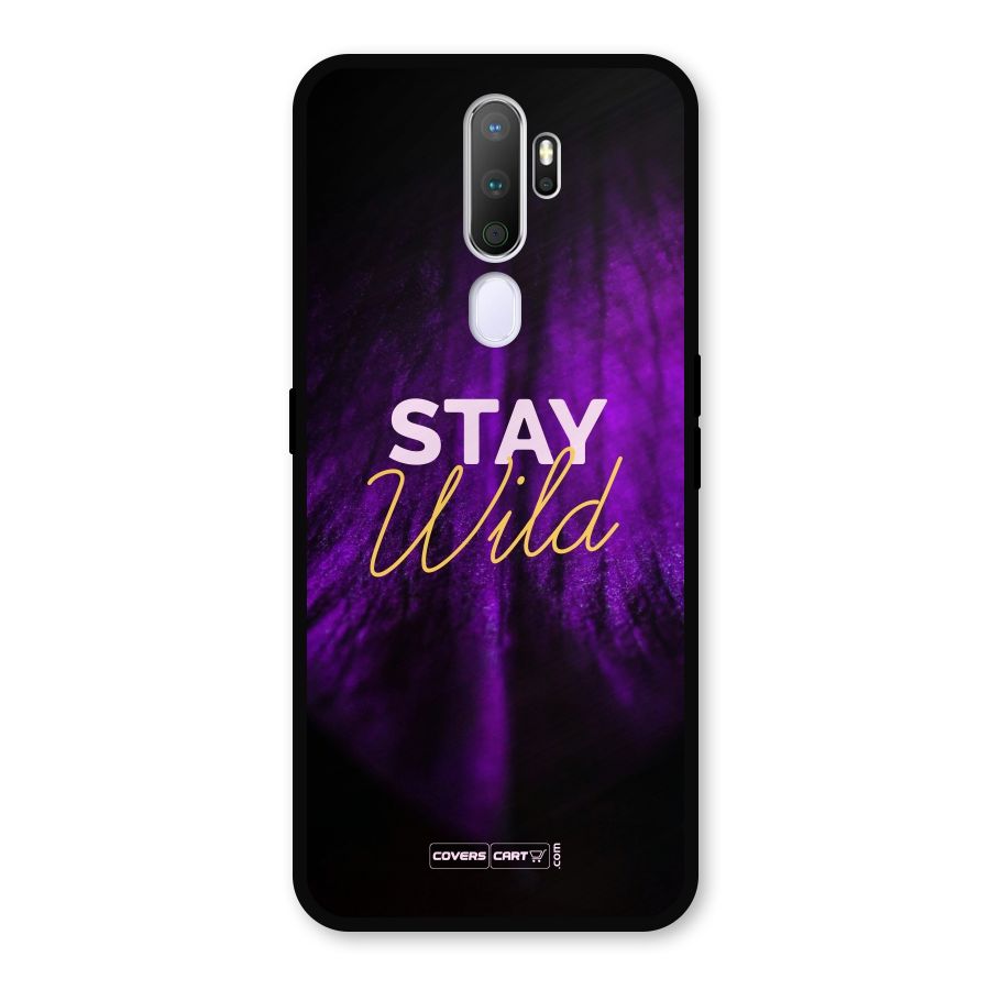 Stay Wild Metal Back Case for Oppo A9 (2020)