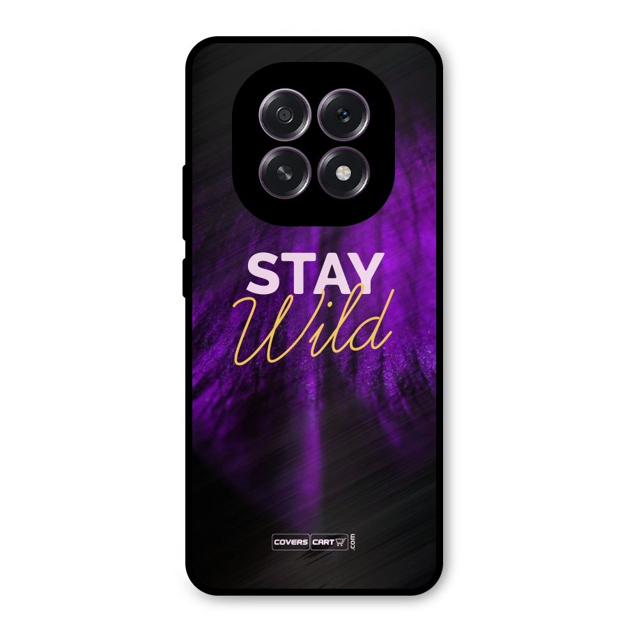 Stay Wild Metal Back Case for Oppo F29