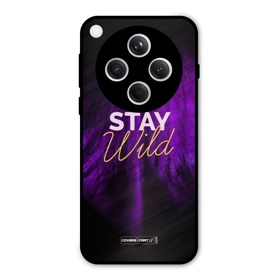 Stay Wild Metal Back Case for Oppo Find X8