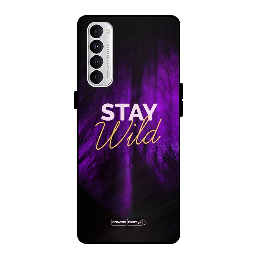 Stay Wild Metal Back Case for Oppo Reno4 Pro