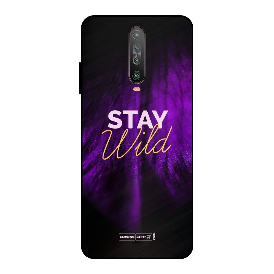 Stay Wild Metal Back Case for Poco X2