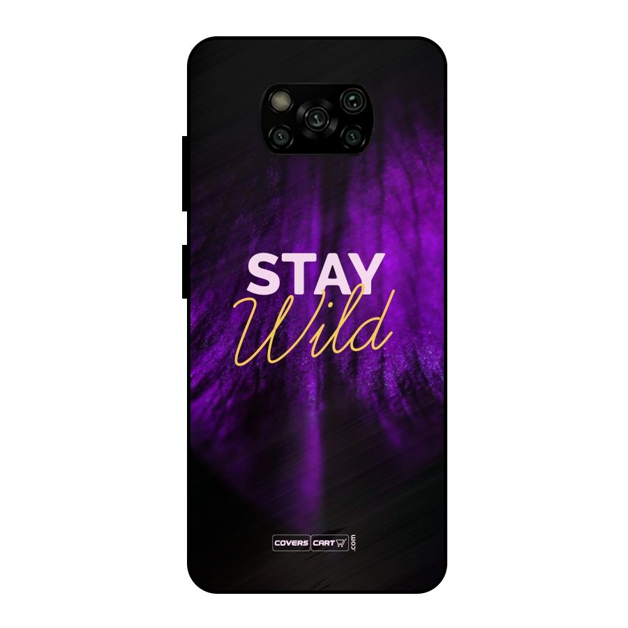 Stay Wild Metal Back Case for Poco X3