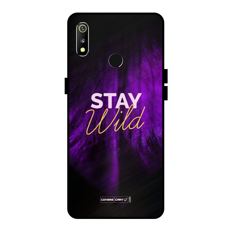 Stay Wild Metal Back Case for Realme 3