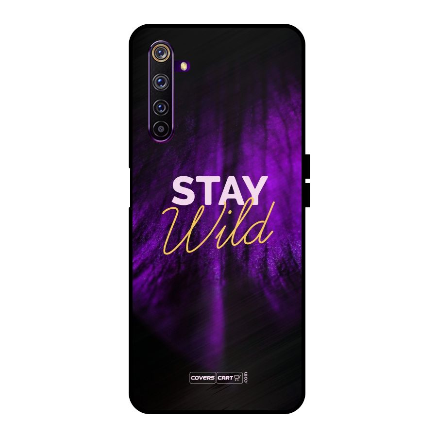 Stay Wild Metal Back Case for Realme 6 Pro