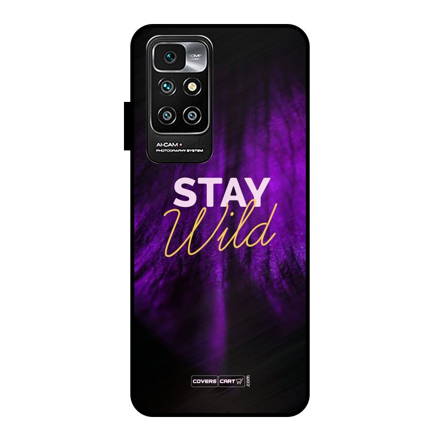 Stay Wild Metal Back Case for Redmi 10 Prime