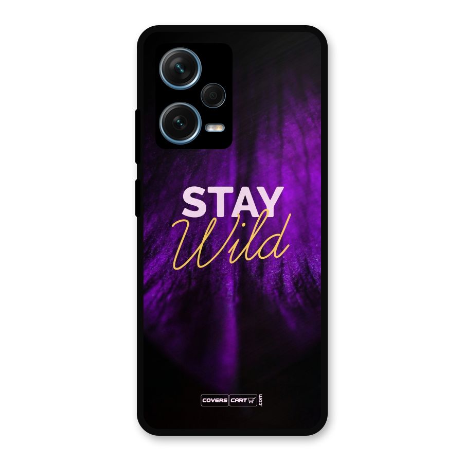 Stay Wild Metal Back Case for Redmi Note 12 Pro Plus 5G