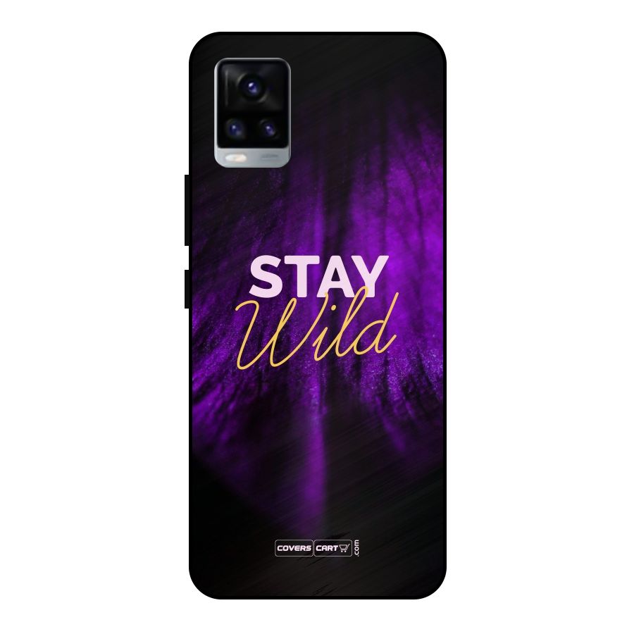 Stay Wild Metal Back Case for Vivo V20 2021