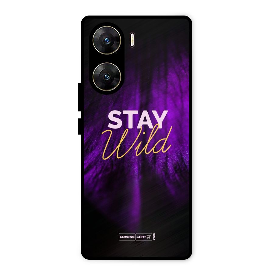 Stay Wild Metal Back Case for Vivo V29e