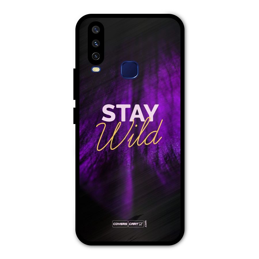Stay Wild Metal Back Case for Vivo Y15