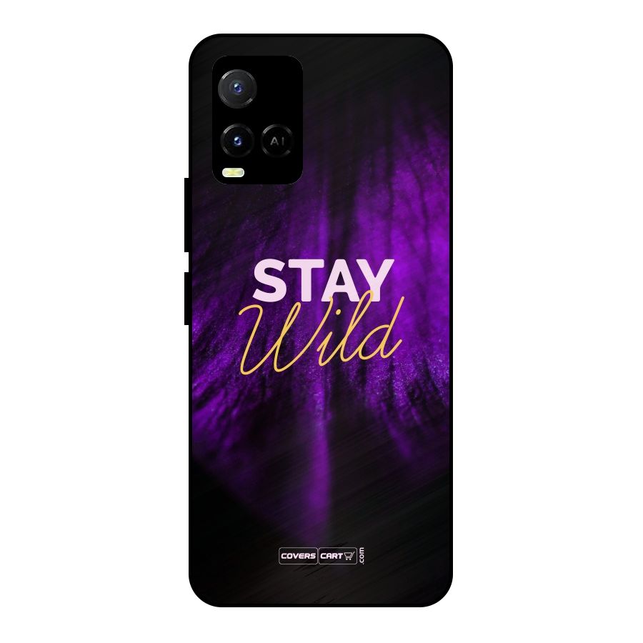 Stay Wild Metal Back Case for Vivo Y21 2021