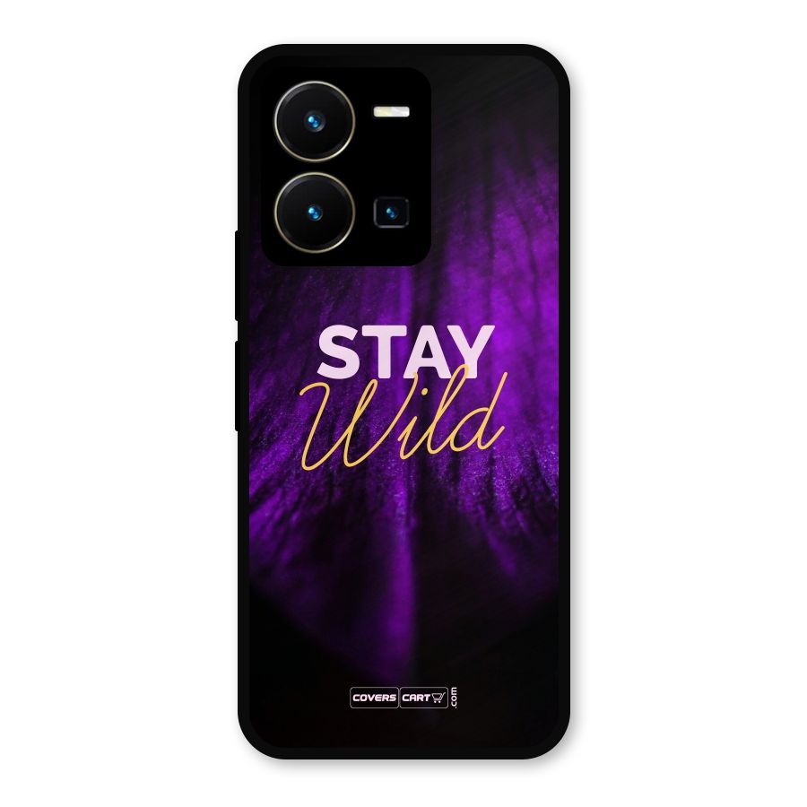 Stay Wild Metal Back Case for Vivo Y35