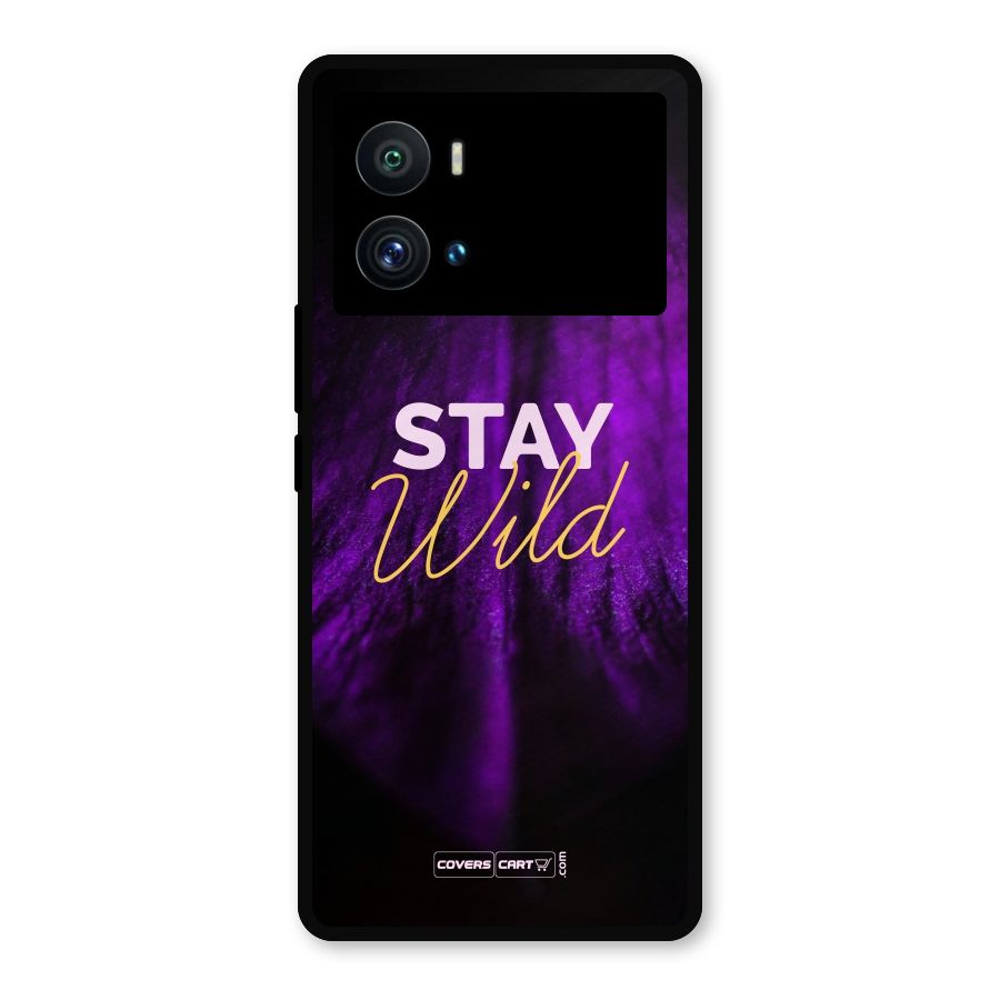 Stay Wild Metal Back Case for iQOO 9 Pro