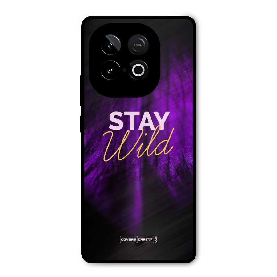 Stay Wild Metal Back Case for iQOO Neo 10
