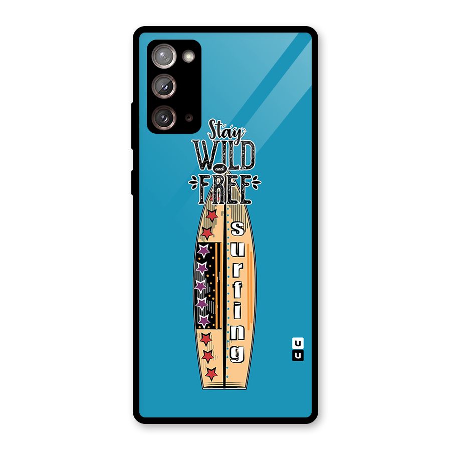Stay Wild and Free Glass Back Case for Galaxy Note 20