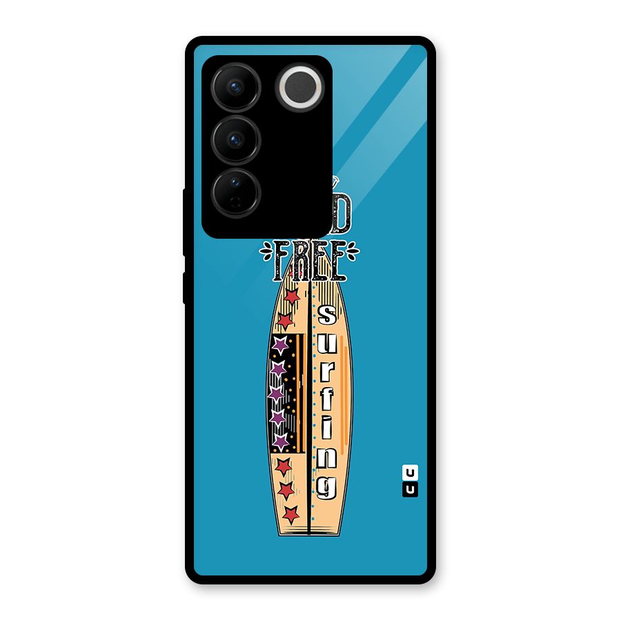 Stay Wild and Free Glass Back Case for Vivo V27