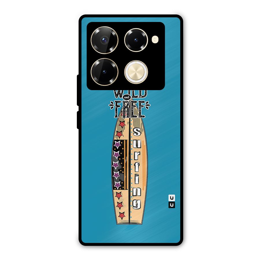 Stay Wild and Free Metal Back Case for Infinix Note 40 Pro Plus