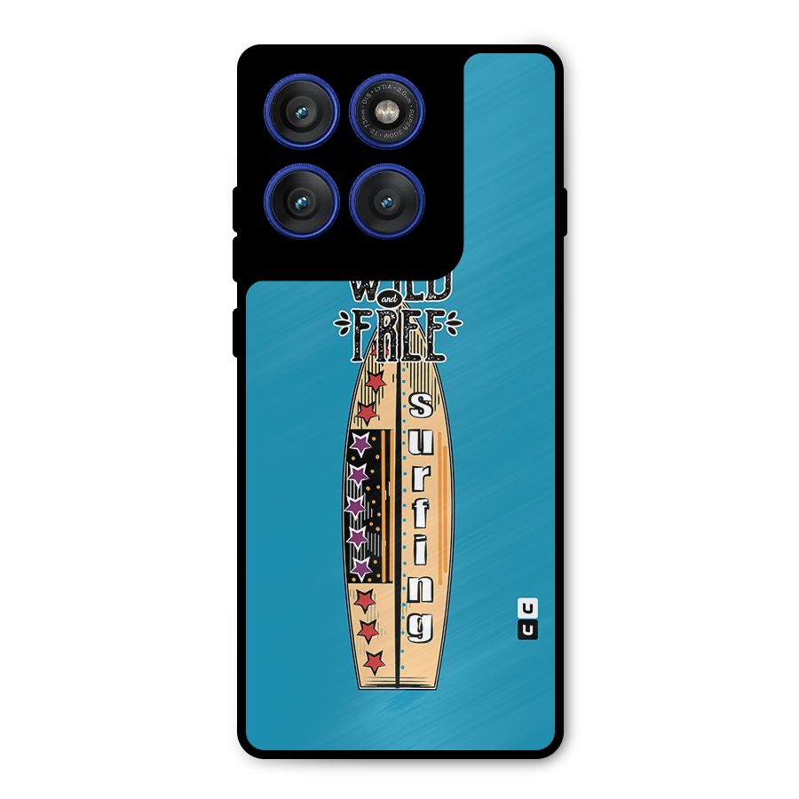 Stay Wild and Free Metal Back Case for Motorola Edge 60 Pro