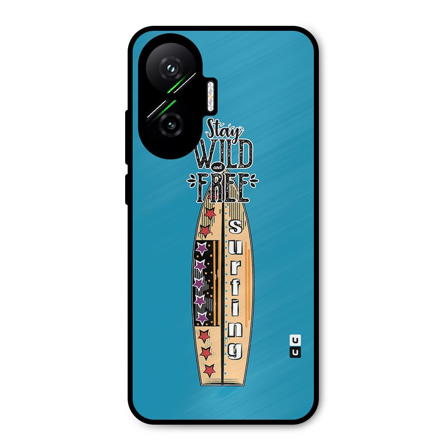 Stay Wild and Free Metal Back Case for Poco F7