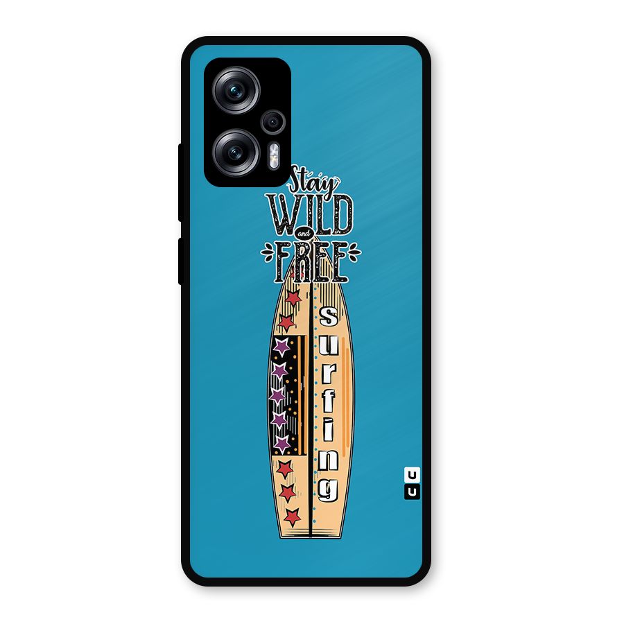 Stay Wild and Free Metal Back Case for Redmi K50i