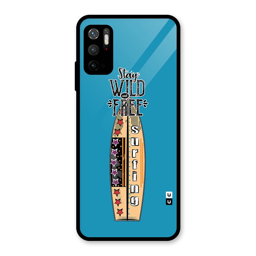 Stay Wild and Free Metal Back Case for Redmi Note 10T 5G