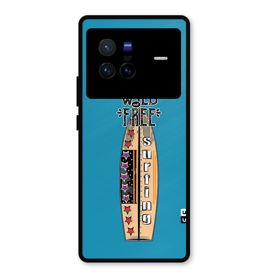 Stay Wild and Free Metal Back Case for Vivo X80