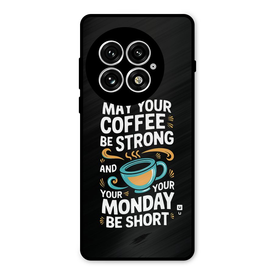 Strong Coffee Metal Back Case for OnePlus 13