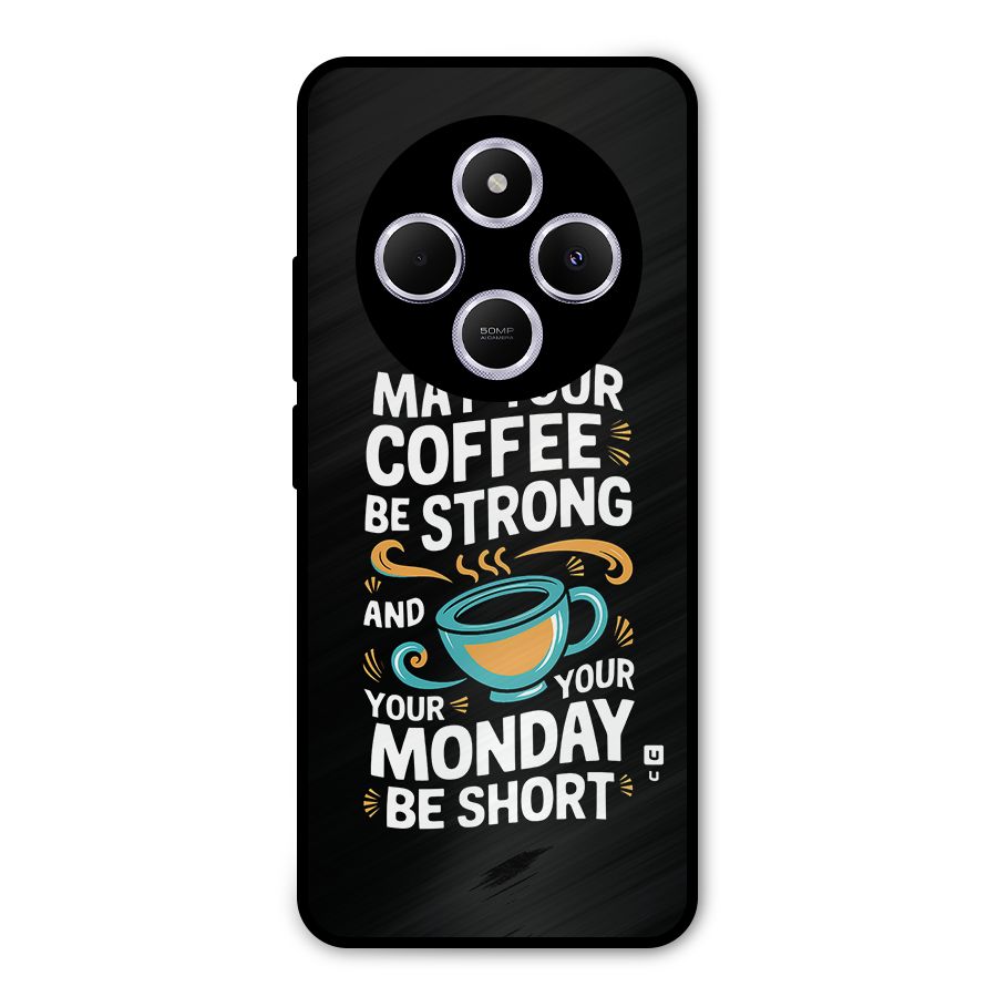 Strong Coffee Metal Back Case for Poco C75 5G