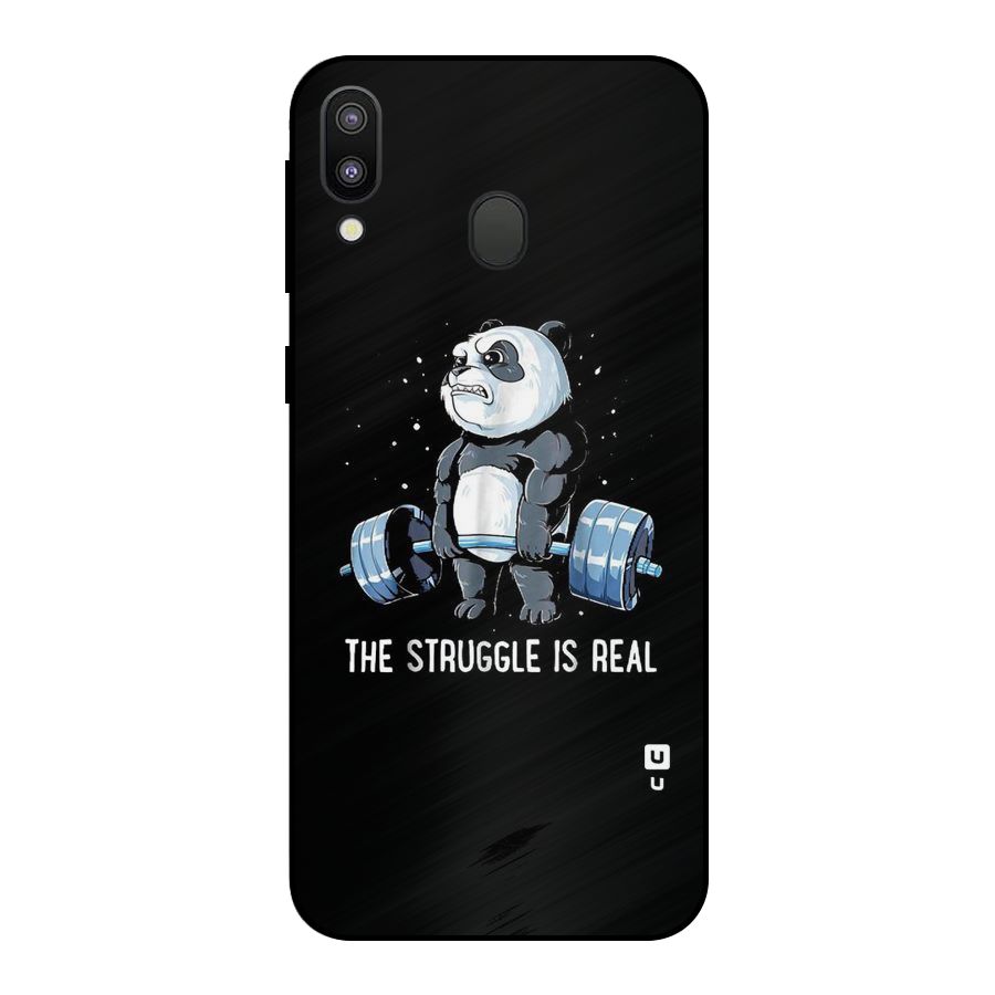 Struggle in Real Metal Back Case for Galaxy M20
