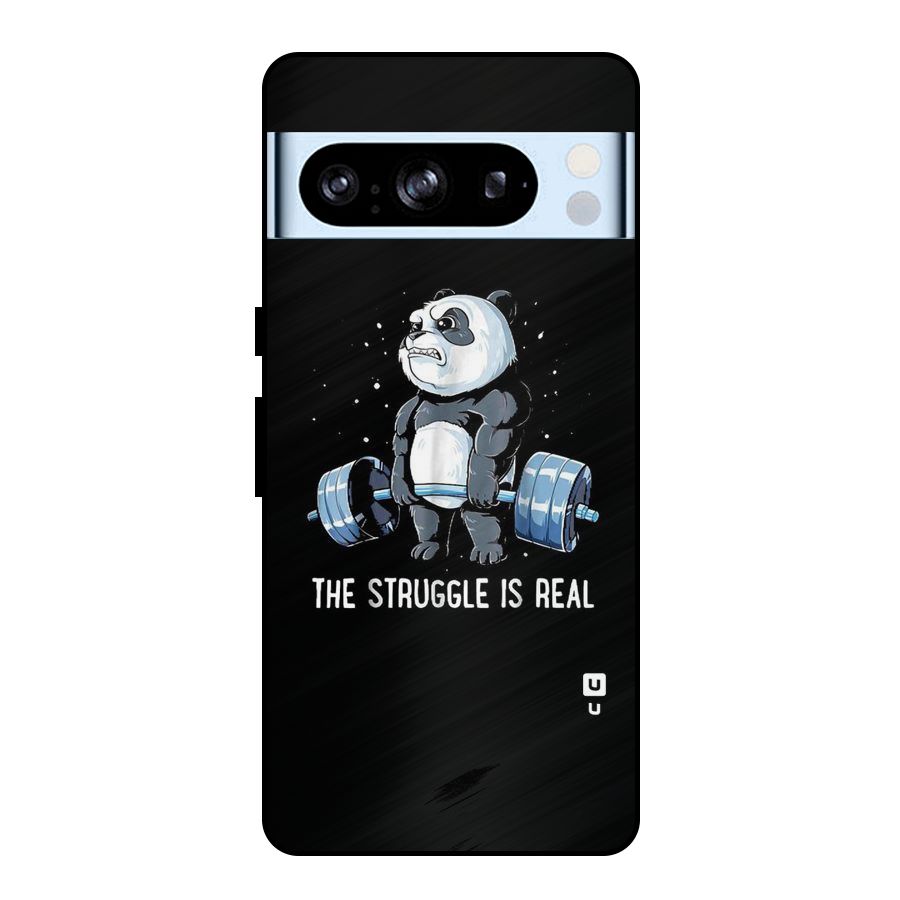 Struggle in Real Metal Back Case for Google Pixel 8 Pro