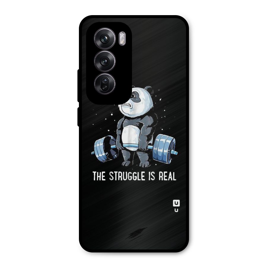 Struggle in Real Metal Back Case for Oppo Reno12 Pro