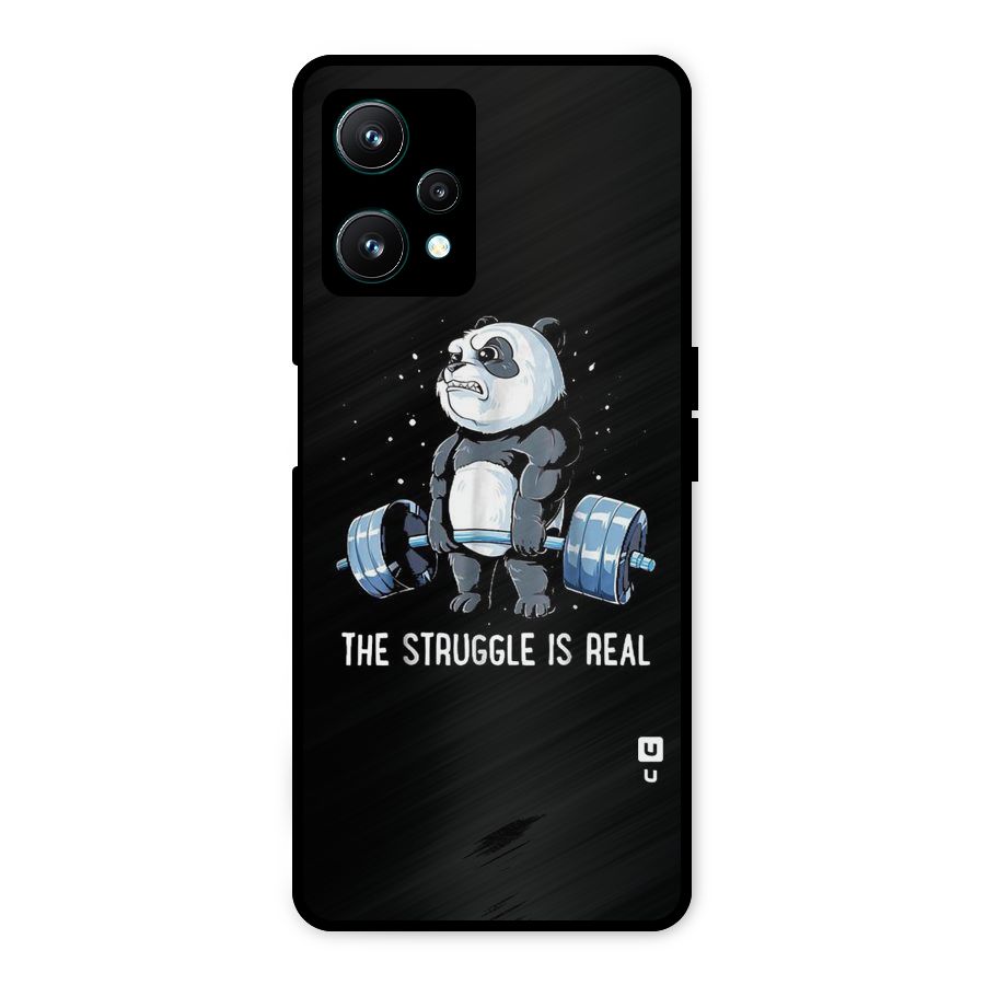 Struggle in Real Metal Back Case for Realme 9 Pro 5G