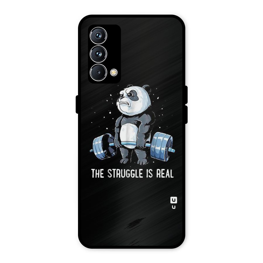 Struggle in Real Metal Back Case for Realme GT Master Edition