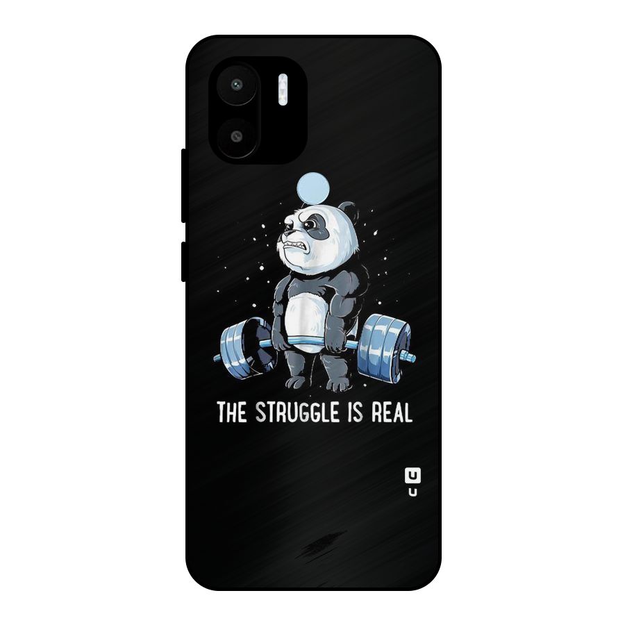 Struggle in Real Metal Back Case for Redmi A1+