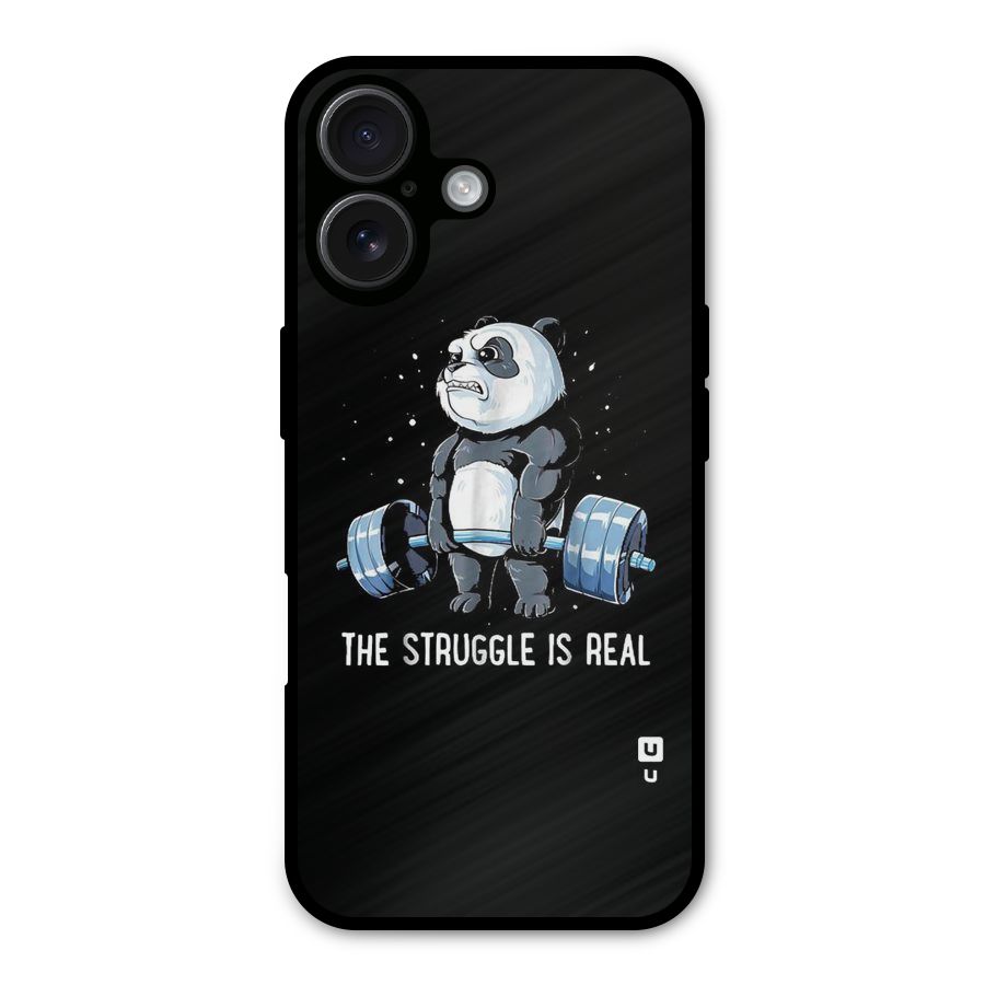 Struggle in Real Metal Back Case for iPhone 16