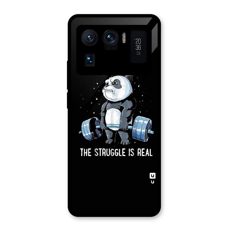 Struggle is Real Glass Back Case for Mi 11 Ultra