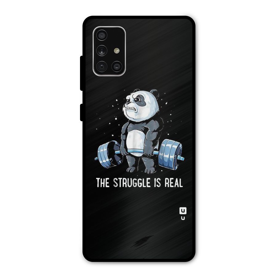 Struggle is Real Metal Back Case for Galaxy A71
