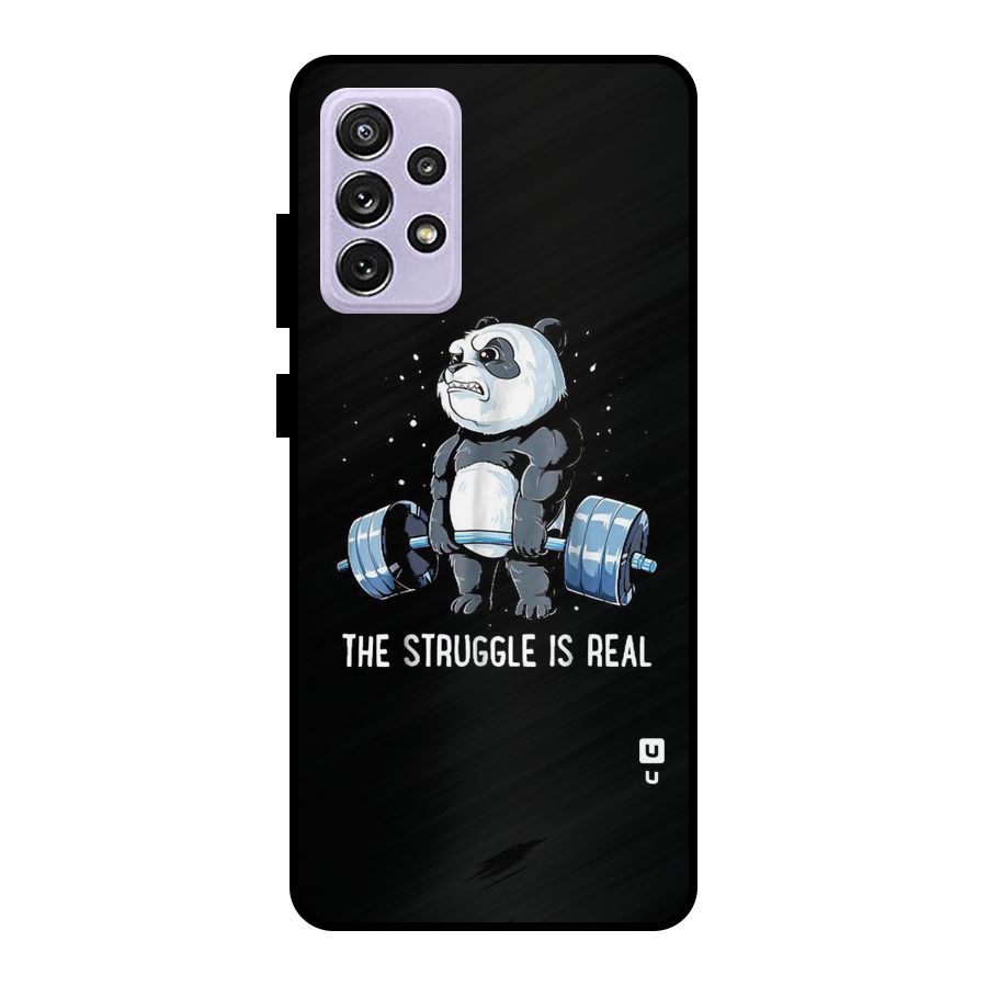 Struggle is Real Metal Back Case for Galaxy A72