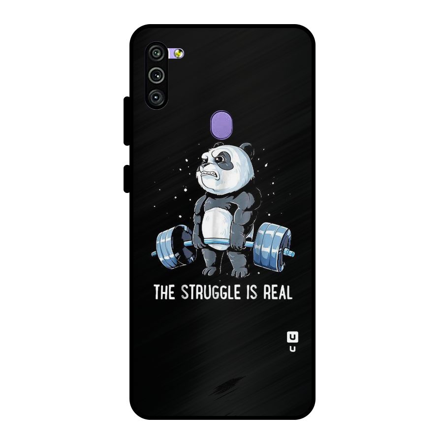 Struggle is Real Metal Back Case for Galaxy M11
