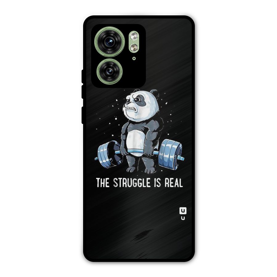 Struggle is Real Metal Back Case for Motorola Edge 40 5G