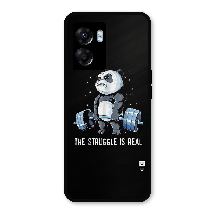 Struggle is Real Metal Back Case for Realme Narzo 50 5G