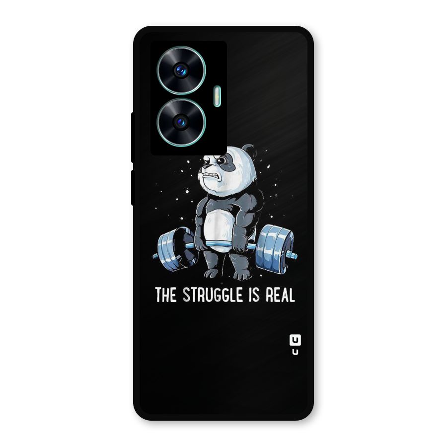 Struggle is Real Metal Back Case for Realme Narzo N55